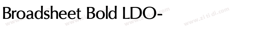 Broadsheet Bold LDO字体转换